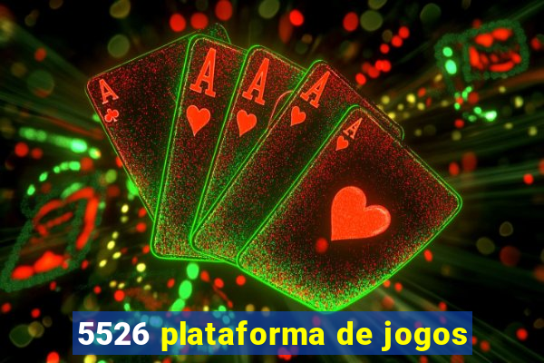 5526 plataforma de jogos